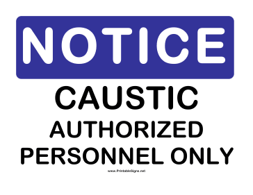 Notice Caustic Sign