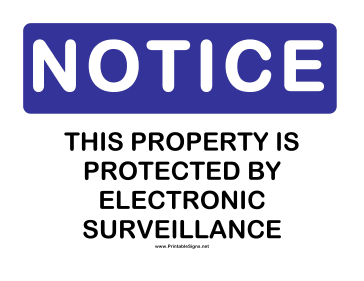 Notice Electronic Surveillance Sign