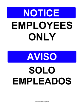 Employees Only Bilingual Sign