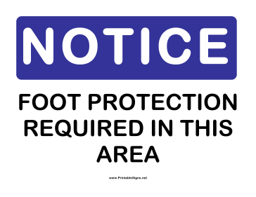 Notice Foot Protection Sign