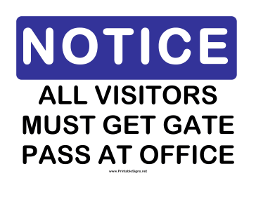Notice Gate Pass Sign