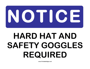 Notice Hard Hat Sign