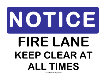 Notice Keep Fire Lane Clear Sign