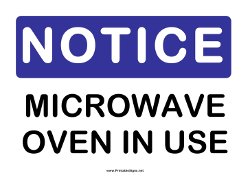 Notice Microwave Sign