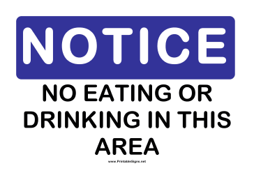 Notice No Eating Drinking Sign
