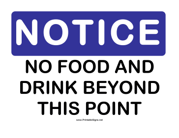 Notice No Food and Drink Sign