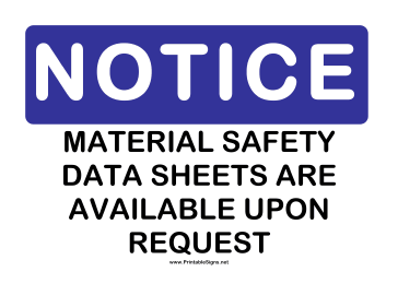 Notice Safety Data Sheets Available Sign
