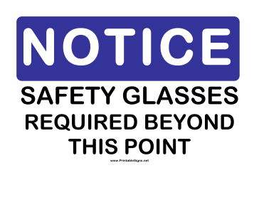 Notice Safety Glasses Sign