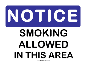 Notice Smoking Allowed Sign