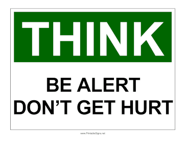 OSHA Be Alert Sign