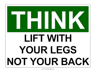 OSHA Lift With Legs Sign