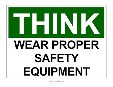 OSHA Proper Equipment Sign