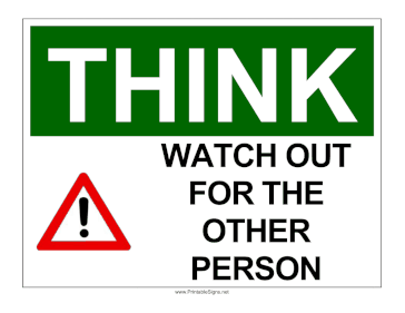 OSHA Watch For Others Sign