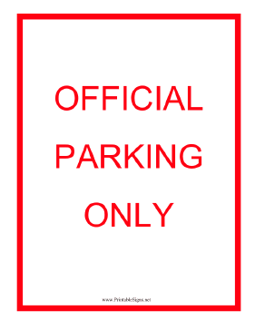 Official Parking Only Red Sign