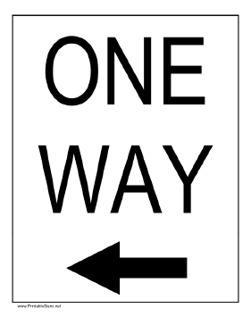 One Way to the Left Sign