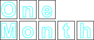 One Month Sign