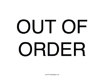 Out Of Order Sign