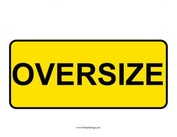 Oversize Sign