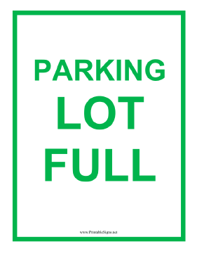 Printable Parking Lot Full Sign