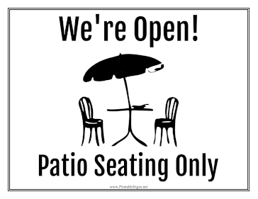 Patio Seating Only Sign