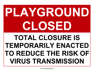 Playground Temporarily Closed Sign