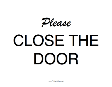 Please Close The Door Sign