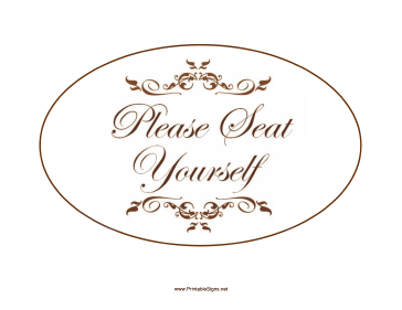 Please Seat Yourself Sign