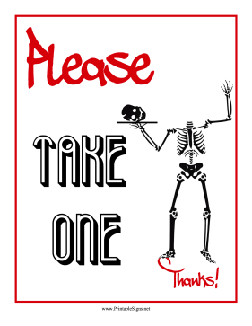 Please Take One Sign Sign