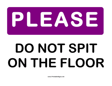 Please do Not Spit Sign