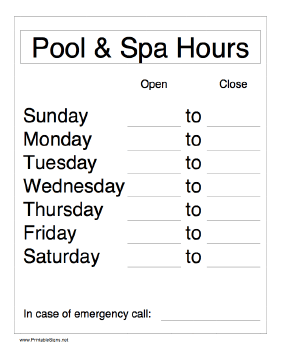 Pool and Spa Hours - Daily Sign