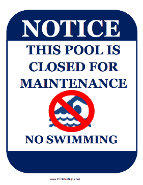 Pool Closed Maintenance Sign