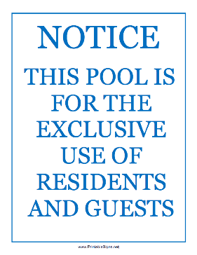 Pool For Residents Guests Sign