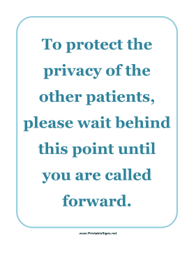 Privacy Waiting Line Sign