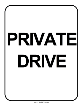 Private Drive Sign