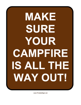 Put Campfire Out Sign
