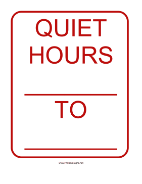 Quiet Hours Sign