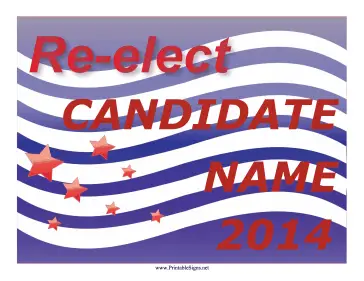 Re-Election Campaign Sign