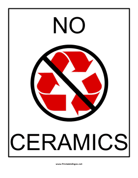 Recyclables No Ceramics Sign