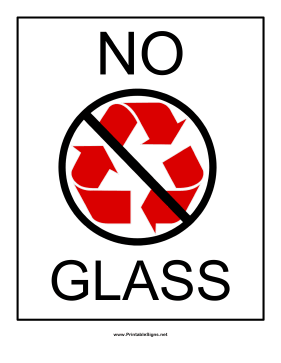 Recyclables No Glass Sign