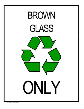 Recycle Brown Glass Sign