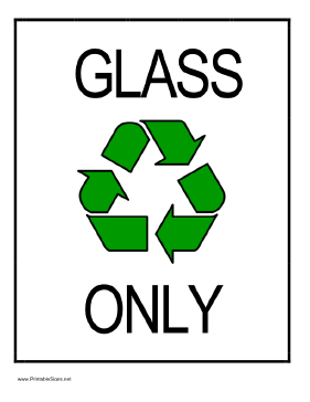 Recycle Glass Sign