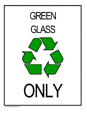 Recycle Green Glass Sign