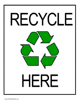 Recycle Here Sign
