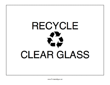 Recycle Clear Glass Sign