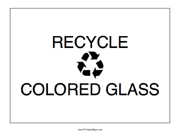 Recycle Colored Glass Sign