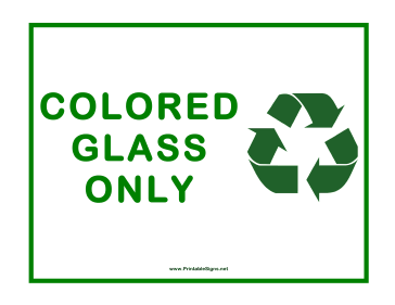 Recycle Colored Glass 2 Sign
