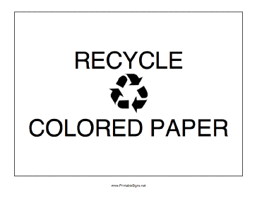 Recycle Colored Paper Sign