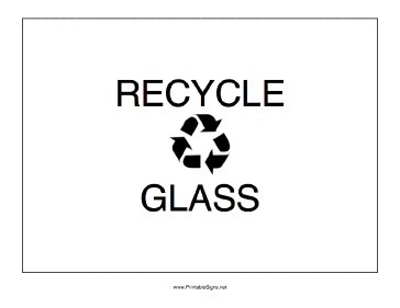 Recycle Glass Sign