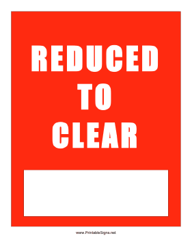 Reduced To Clear Sign
