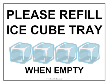 Refill Ice Cube Tray Sign